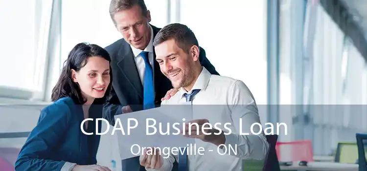 CDAP Business Loan Orangeville - ON